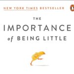 La importancia de ser pequeño, experta en primera infancia Dra. Erika Christakis